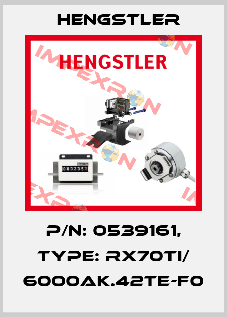 p/n: 0539161, Type: RX70TI/ 6000AK.42TE-F0 Hengstler