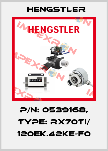 p/n: 0539168, Type: RX70TI/ 120EK.42KE-F0 Hengstler