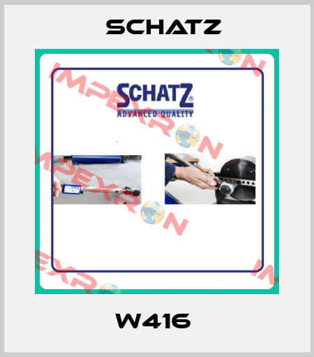 W416  Schatz