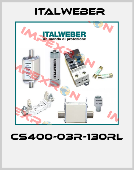 CS400-03R-130RL  Italweber
