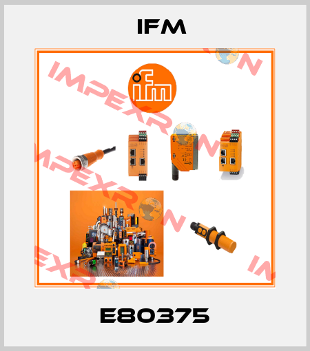 E80375 Ifm