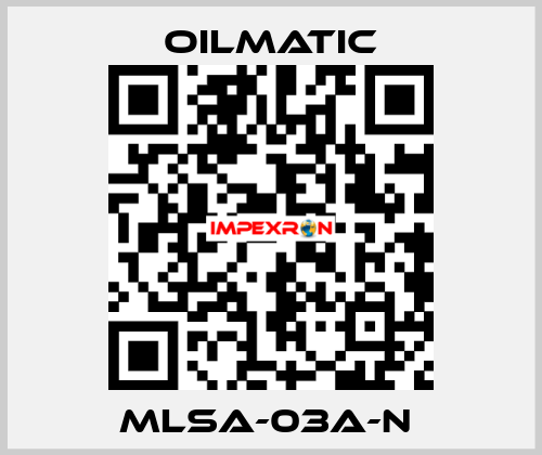 MLSA-03A-N  OILMATIC