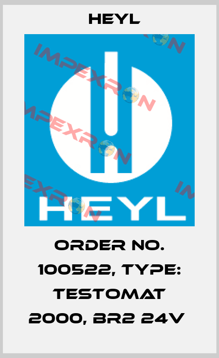 Order No. 100522, Type: Testomat 2000, Br2 24V  Heyl