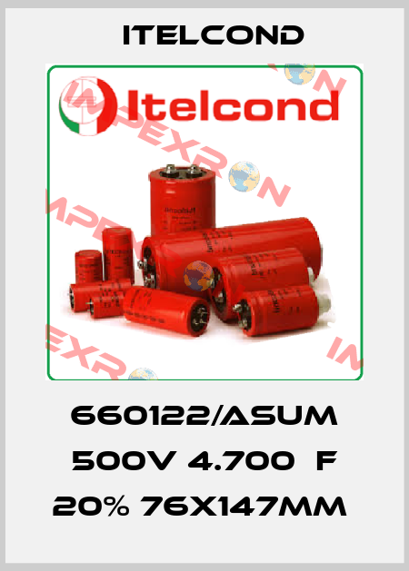 660122/ASUM 500V 4.700μF 20% 76x147mm  Itelcond