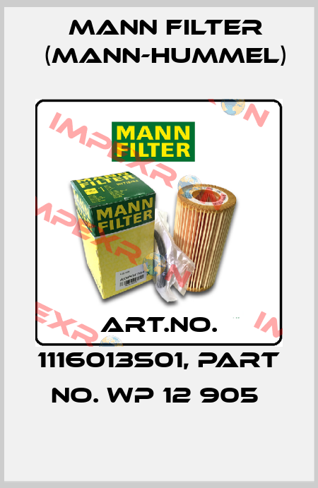 Art.No. 1116013S01, Part No. WP 12 905  Mann Filter (Mann-Hummel)