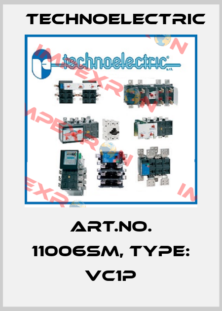 Art.No. 11006SM, Type: VC1P Technoelectric