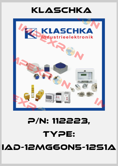 P/N: 112223, Type: IAD-12mg60n5-12S1A Klaschka