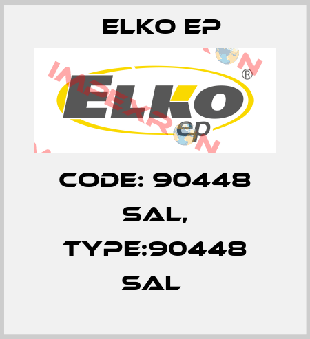 Code: 90448 SAL, Type:90448 SAL  Elko EP