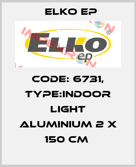 Code: 6731, Type:Indoor Light Aluminium 2 x 150 cm  Elko EP