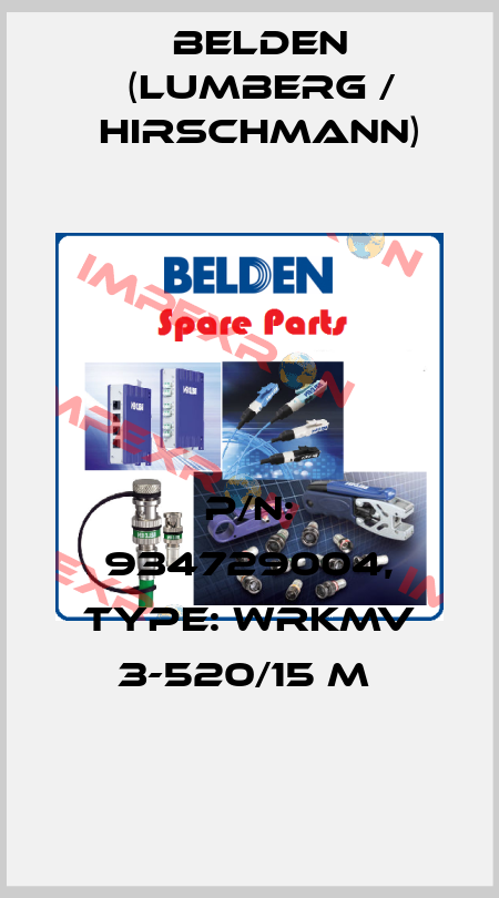 P/N: 934729004, Type: WRKMV 3-520/15 M  Belden (Lumberg / Hirschmann)