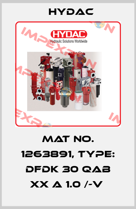 Mat No. 1263891, Type: DFDK 30 QAB XX A 1.0 /-V  Hydac