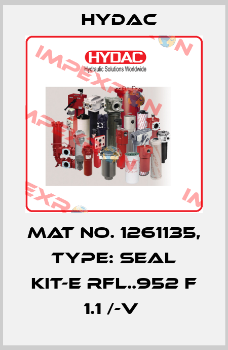Mat No. 1261135, Type: SEAL KIT-E RFL..952 F 1.1 /-V  Hydac