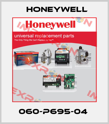 060-P695-04  Honeywell