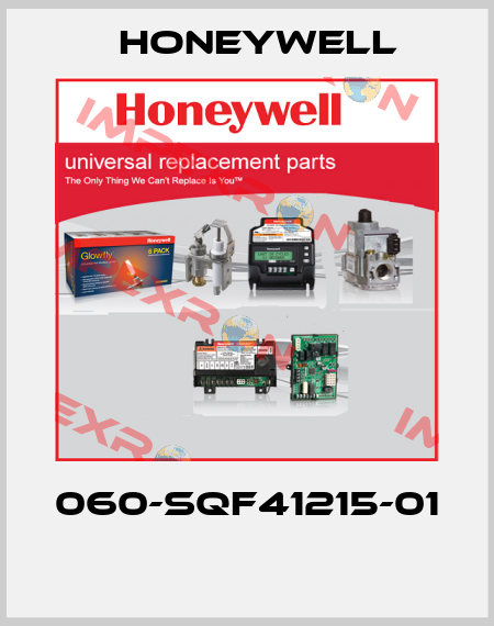 060-SQF41215-01  Honeywell
