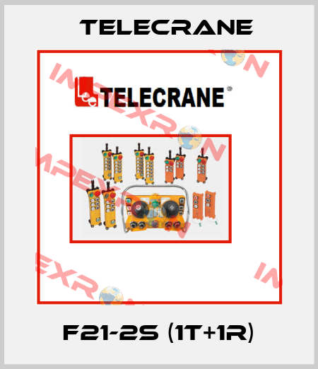 F21-2S (1T+1R) Telecrane