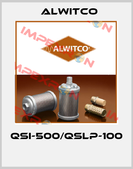 QSI-500/QSLP-100  Alwitco