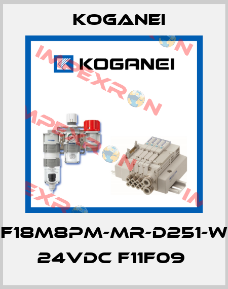 F18M8PM-MR-D251-W 24VDC F11F09  Koganei