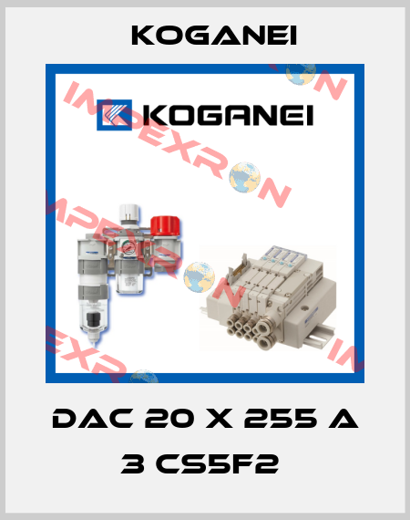 DAC 20 X 255 A 3 CS5F2  Koganei