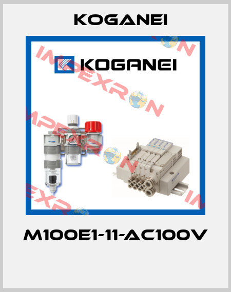 M100E1-11-AC100V  Koganei