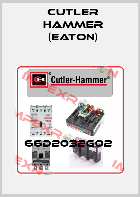 66D2032G02  Cutler Hammer (Eaton)