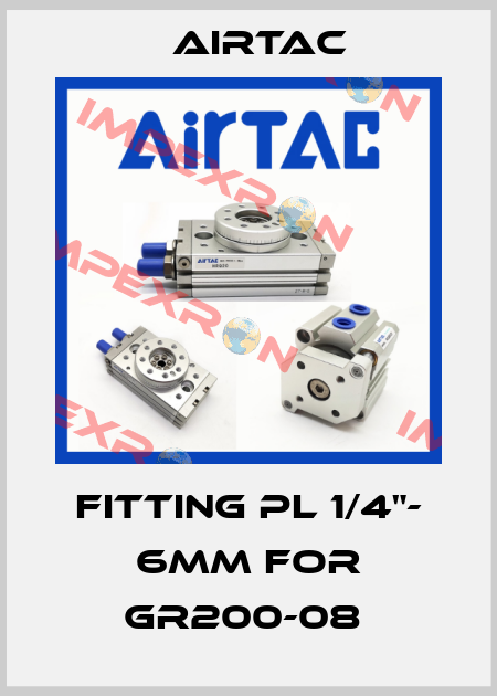 Fitting PL 1/4"- 6mm for GR200-08  Airtac