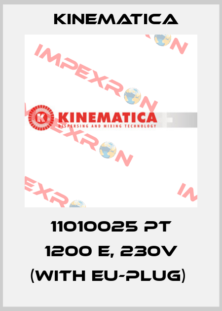 11010025 PT 1200 E, 230V (with EU-plug)  Kinematica