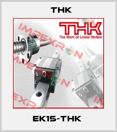 EK15-THK  THK
