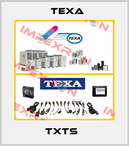 TXTs   Texa