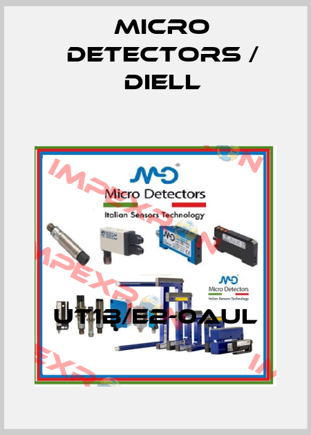 UT1B/E2-0AUL Micro Detectors / Diell