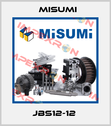 JBS12-12  Misumi