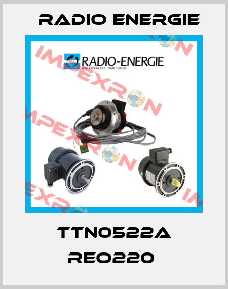TTN0522A REO220  Radio Energie