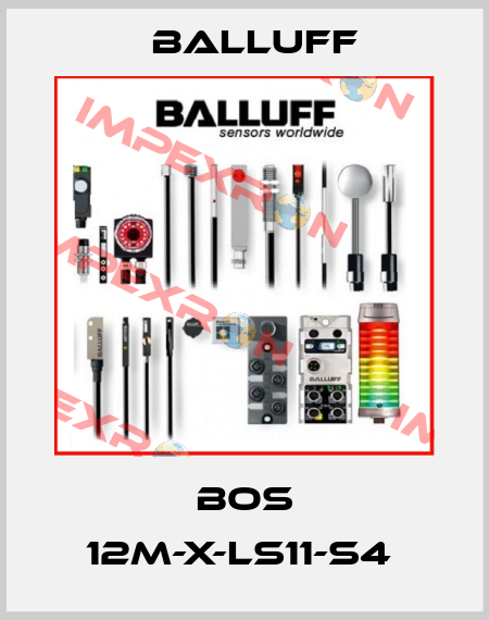 BOS 12M-X-LS11-S4  Balluff