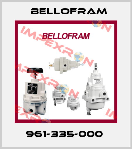 961-335-000  Bellofram
