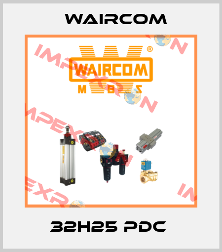 32H25 PDC  Waircom