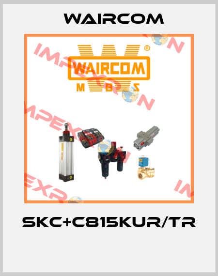 SKC+C815KUR/TR  Waircom