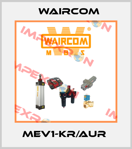 MEV1-KR/AUR  Waircom