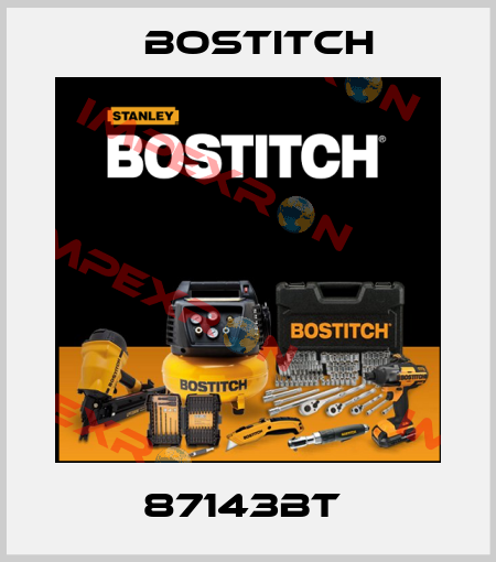 87143BT  Bostitch
