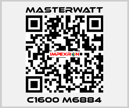 C1600 M6884 Masterwatt