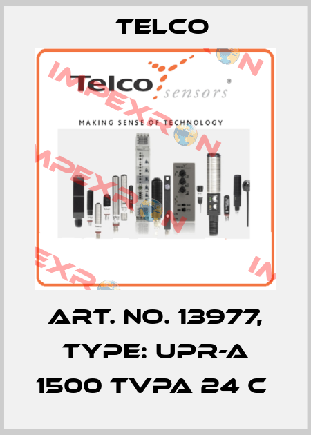 Art. No. 13977, Type: UPR-A 1500 TVPA 24 C  Telco