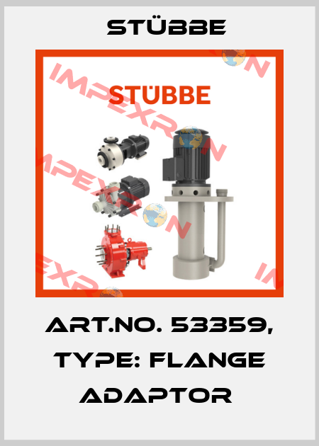 Art.No. 53359, Type: Flange adaptor  Stübbe