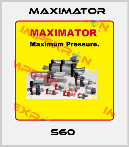 S60  Maximator