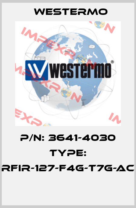 P/N: 3641-4030 Type: RFIR-127-F4G-T7G-AC  Westermo