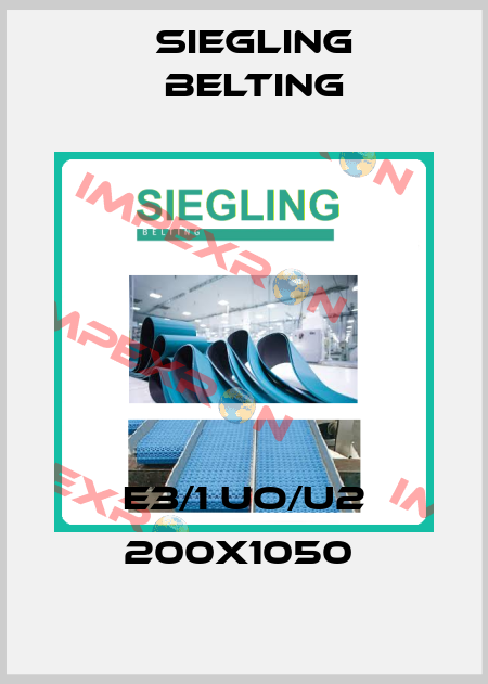 E3/1 UO/U2 200X1050  Siegling Belting