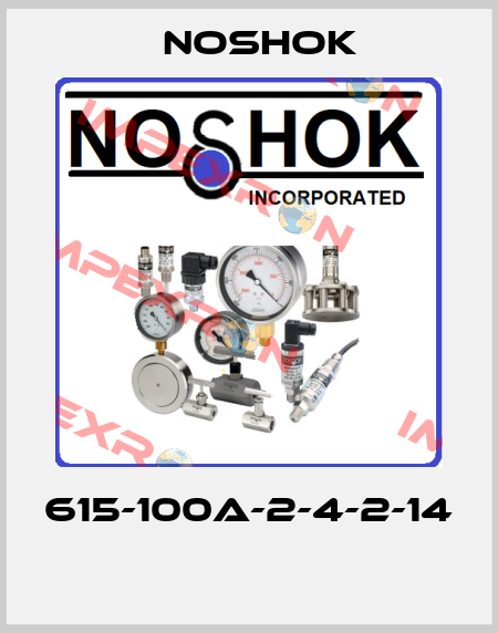615-100A-2-4-2-14  Noshok