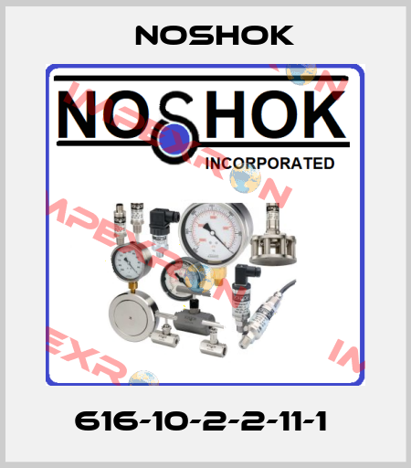 616-10-2-2-11-1  Noshok