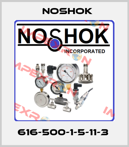 616-500-1-5-11-3  Noshok