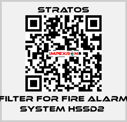 FILTER FOR FIRE ALARM SYSTEM HSSD2  Stratos