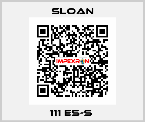 111 ES-S  Sloan