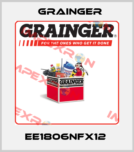 EE1806NFX12  Grainger