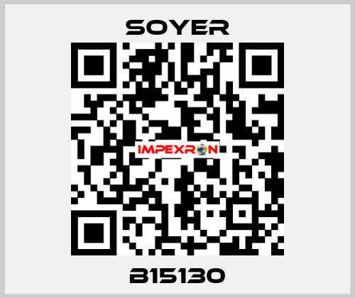 B15130 Soyer